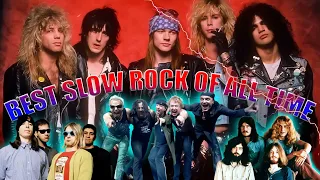 Aerosmith White Lion Bon Jovi Scorpions Led Zeppelin GnR 💥 100 Greatest Slow Rock Songs