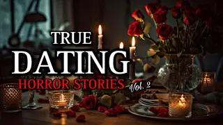 3 TRUE Creepy Dating Horror Stories Vol. 2 | (#scarystories) Ambient Fireplace