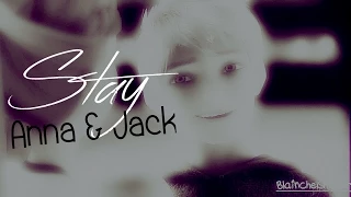 Stay~ Anna/Jack Frost [Non/Disney Crossover] {MEP Part}