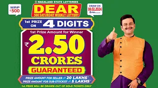 DEAR 500 SATURDAY WEEKLY LOTTERY LIVE TODAY 10.02.2024 NAGALAND STATE LOTTERY LIVE DRAW