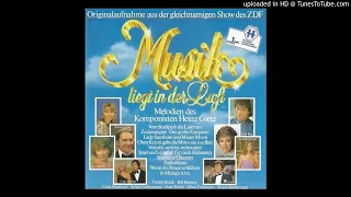 Musik liegt in der Luft, 1. Teil - Melodien des Komponisten Heinz Gietz (Germany)