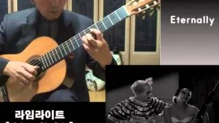 Eternally - Classical Guitar - Played,Arr. NOH DONGHWAN