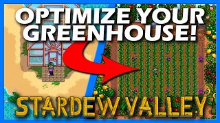 Stardew Valley | GREEN HOUSE LAYOUT | How to get the most out of your Greenhouse!