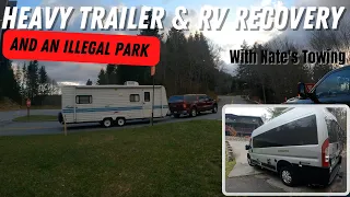 Heavy Trailers, Bald Tires, RVs, and Illegal Parks With Nate's Towing & Repair