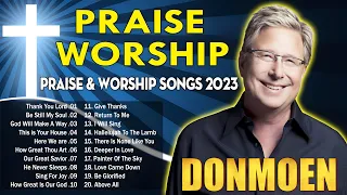 Thank You Lord - Don Moen  Praise and Worship Songs of ALL TIME🙏