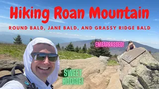 Hiking Roan Mountain - Round Bald, Jane Bald, and Grassy Ridge Bald