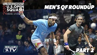 Squash: U.S. Open 2019 - Men's QF Roundup Pt.2