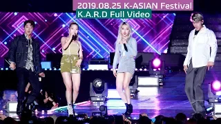 K.A.R.D (카드) K-ASIAN Festival Full Ver. ( 오나나 + 돈리콜 + 올라올라 + 밤밤) 4K 60P 직캠 190825