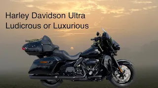 Harley Davidson Ultra - Ludicrous or Luxurious