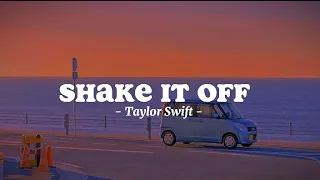 Shake it off - Taylor Swift - (aesthetic lyrics)