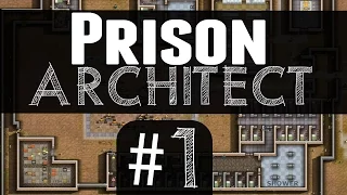 Prison Architect - Campaign - 1 - Death Row