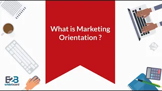 What is Marketing Orientation ?