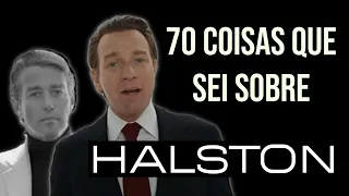 70 COISAS QUE EU SEI SOBRE O HALSTON! | Lilian Pacce