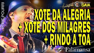 XOTE DA ALEGRIA + XOTE DOS MILAGRES + RINDO A TOA = FALAMANSA - KARAOKÊ