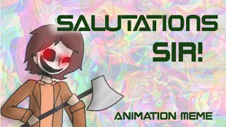 ✨Salutations Sir!✨~.Animation Meme.~ {Ft. Viktor Strobovski.} [[⚠️FLASH WARNING.⚠️]]