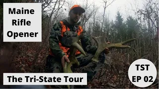 Maine Rifle Season Day 1 -- The Tri-State Tour EP 01 -- Beyond the Boundaries