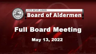 Board of Aldermen - May 13, 2022