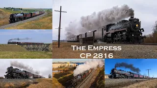 CP 2816 The Empress - Prelude to the Final Spike Tour - Compilation of Trips in Alberta 2023/2024