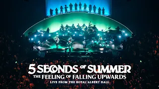 5 Seconds of Summer: The Feeling of Falling Upwards-Live From Royal Albert Hall