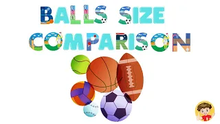 balls size comparison / Learn like Sanad