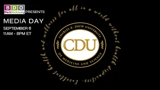 Charles Drew Media University Media Day - Dr. Cynthia Davis