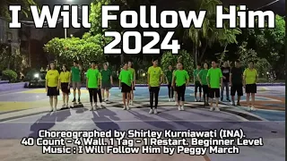 I Will Follow Him 2024 - Line Dance