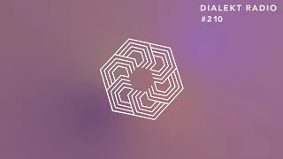 DIALEKT RADIO #210