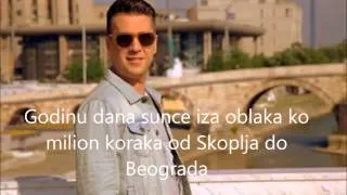 Zeljko & Daniel- Skoplje-Beograd (Tekst-Lyrics) :D