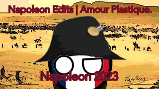 Napoleon Edit Countyballs | Amour Plastique. #napoleon #france #napoleonmovie #countryballs