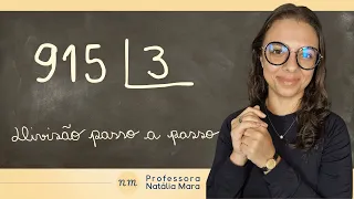 915÷3 | 915/3 | 915 dividido por 3| Como dividir 915 por 3? | Divisão resolvida passo a passo