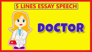 Doctor fancy dress lines | 5 lines on doctor | Speech on doctor | Essay on doctor | Community helper