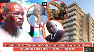 Les Maisons De Madiambal,Serigne B.Gueye Sur Le Littoral-Goumbala Sans Détour : " Naniou Todj Lepp "