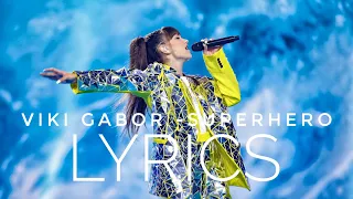 VIKI GABOR - SUPERHERO | LYRICS/TEKST | JUNIOR EUROVISION 2019 WINNER | KOGI