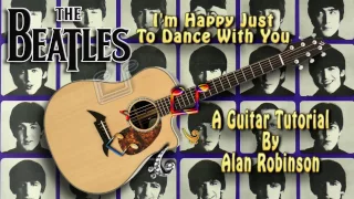 I'm Happy Just To Dance With You - The Beatles - Acoustic Guitar Lesson