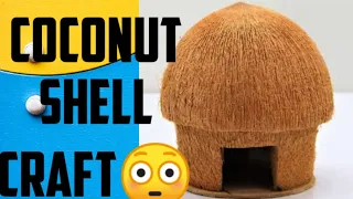 DIY : How to make Hut from coconut chakiri || Coconut shell craft