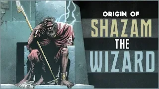 Origin of Shazam (The Wizard)