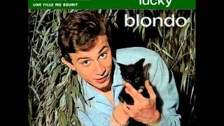 Lucky Blondo - sur ton visage une larme