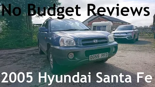 No Budget Reviews: 2005 Hyundai Santa Fe Mark I 2.7 V6 CDX (with @BlakesDen )