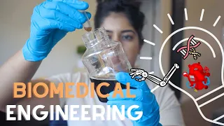 What can you do with a Biomedical Engineering degree? More than just Medical Devices!