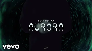 AURORA - Cure For Me (BSL Version)