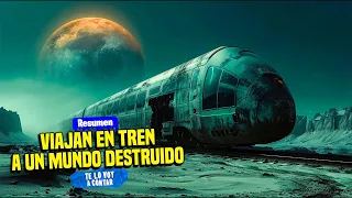 👆 250 PERSONAS EN UN TREN VIAJAN POR ACCIDENTE AL FUTURO A UN MUNDO DESTRUIDO | RESUMEN