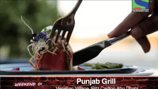 Weekend Out with Gaurav Tandon-Punjab Grill