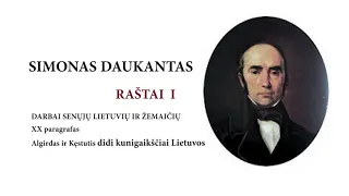Simonas Daukantas. Raštai, I tomas, XX paragrafas. Algirdas ir Kęstutis didi kunigaikščiai Lietuvos.