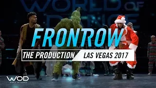 The Production | FrontRow | World of Dance Las Vegas 2017 | #WODLV17