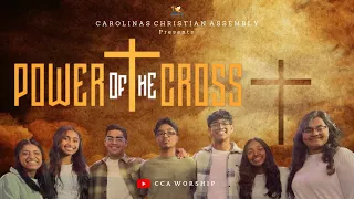 Power of the Cross | CCA Worship