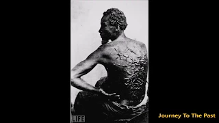 Slaves 1838 -1860 -   Journey To The Past