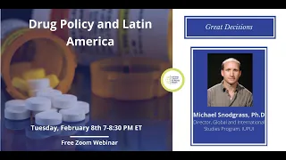 2022 Great Decisions Series | Drug Policy in Latin America