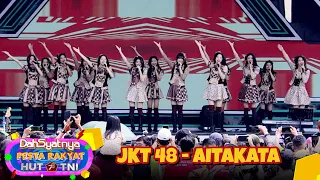 JKT48 - Aitakata | DAHSYATNYA HUT TNI 78