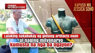 Lalaking nakahukay ng ginto noon at naging milyonaryo, kumusta na ngayon? | Kapuso Mo, Jessica Soho