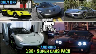 [100MB] GTA SA ANDROID 130+ SUPER CARS AND BIKES MOD PACK | ONLY DFF | LUXURY PREMIUM CARS ANDROID